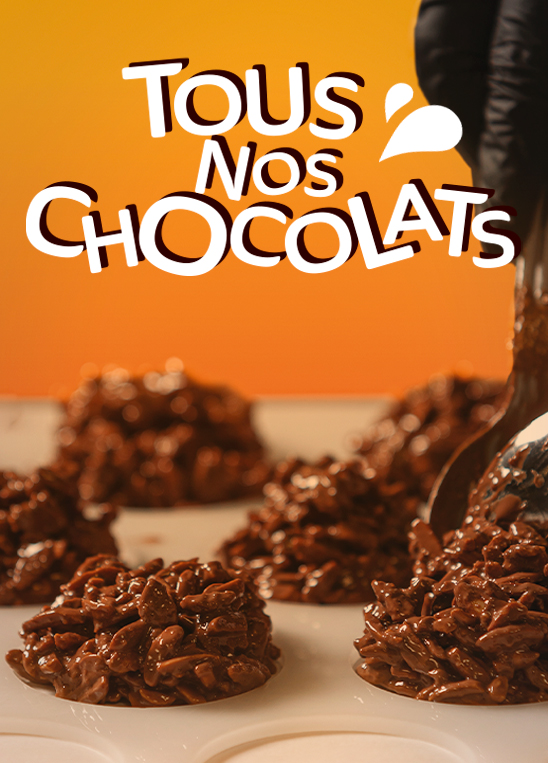 TOUS NOS CHOCOLATS